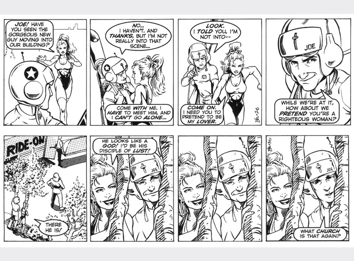 Joe heads home after an afternoon of successful hero-work when his neighbor Kate recruits him for her secret mission! Original art for each strip measures 4 x 13. Pen and ink and zip-a-tone with digital lettering. Pencils by Gabe Hernandez.